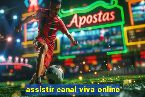 assistir canal viva online